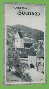 CHROMO 1904 CHOCOLAT SUCHARD SUISSE SCHWEIZ #94 ST URSANNE - Picture 1 of 2