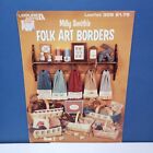Milly Smith's FOLK ART BORDERS Cross Stitch Patterns Leisure Arts Leaflet 308