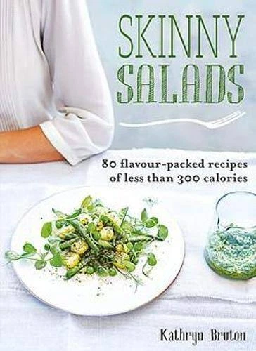 Skinny Salads: 80 Flavour-Packed Recipes of Less than 300 Calories - GOOD Foto 1 de 1