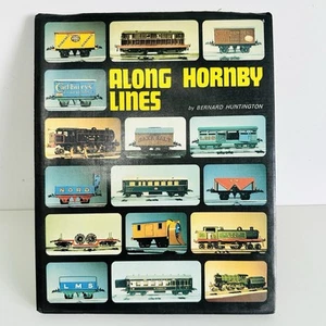 Along Hornby Lines Model Railway Book By Bernard Huntington - Picture 1 of 5