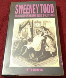 Sweeney Todd: The Real Story of the Demon Barber by Peter Haining (1993, HC) - Imagen 1 de 3