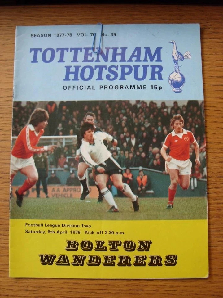 08/04/1978 Tottenham Hotspur v Bolton Wanderers [Tottenham 2nd Division Season] - Image 1 of 1