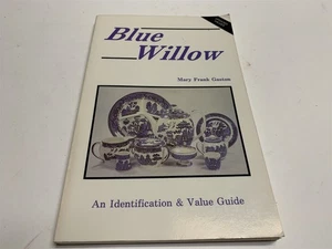 Blue Willow Identification Guide by Mary Frank Gaston Photos English China - Bild 1 von 3