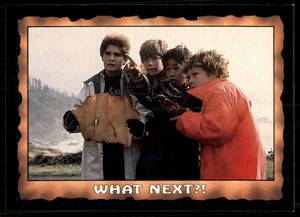 1985 Topps The Goonies What Next! #17