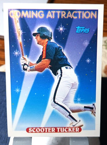 1993 Topps Coming Attraction Baseball Card of Scooter Tucker #814 (NM) Free Rtns