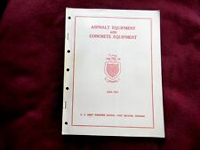 1963 ASPHALT EQUIPMENT & CONCRETE EQUIPMENT, Engineer School, Fort Belvoir #447D