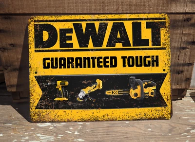 Dewalt Guaranteed Tough Vintage Style Man Cave 9" x 12" Rustic Metal Sign - Image 1 of 4