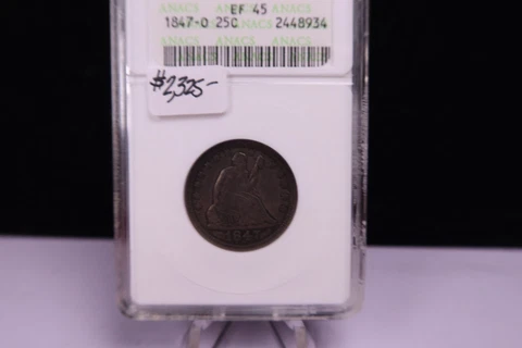 1847-O Seated Liberty Quarter, Rare Date, Problem Free. ANACS EF-45. Hard Date Cover