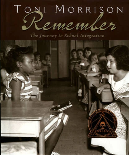 Remember: The Journey to School Integration (Bccb Blue Ribbon Nonfiction  - GOOD Foto 1 de 1