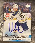 Victor Olofsson Signed 2019-2020 Young Guns Rookie AUTOGRAPHED AUTO