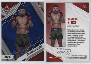 2023 Panini Chronicles UFC Phoenix Blue Prizm /99 Drakkar Klose #325 Rookie RC