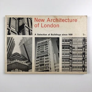 New Architecture of London. A Selection of Buildings since 1930 Sam Lambert 1963 - Picture 1 of 15