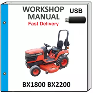 KUBOTA BX1800 BX2200 TRACTOR SERVICE REPAIR WORKSHOP MANUAL ON USB - Picture 1 of 1