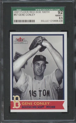 2001 Fleer Red Sox 100th #57 Gene Conley SGC 92 NM/MT+  8.5 - Image 1 of 2