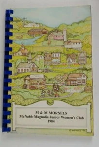 M & M Morsels Cookbook, McNabb-Magnolia Junior Women's Club, 1984, Illinois - Picture 1 of 6