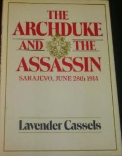 The archduke and the assassin: Sarajevo, June 28th 1914, - Image 1 of 1