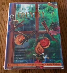 LORENZ BOOKS ''GLORIOUS COUNTRY FOODS CRAFTS DECORATING'' BOOK HARDCOVER - Foto 1 di 12