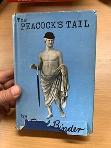 1958 1ST EDITION PEARL BINDER "THE PEACOCK'S TAIL" MENS FASHION HB BOOK (P4) - Picture 1 of 19