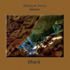 Possum Hall-Dhara Cd New