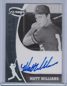 MATT WILLIAMS 2009 Press Pass Fusion Silver Autograph #MW     (B4881)