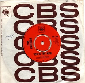 Lynn Anderson:You're my man/i'm gonna write a song:UK CBS:1971 - Picture 1 of 3