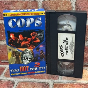 Cops 2 Too Hot For TV VHS Used 1995 Uncensored Reality Police Show Banned - Picture 1 of 3