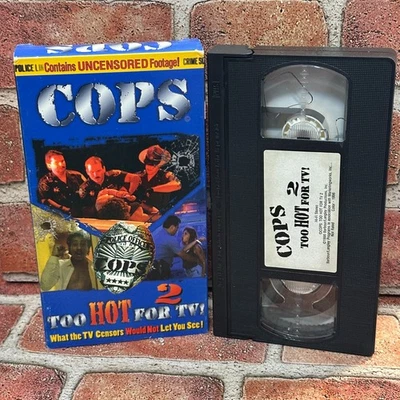 Cops 2 Too Hot For TV VHS Used 1995 Uncensored Reality Police Show Banned - Image 1 of 3