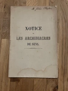 Livre Notice sur les Archidiacres De Sens (L7) - Imagen 1 de 5