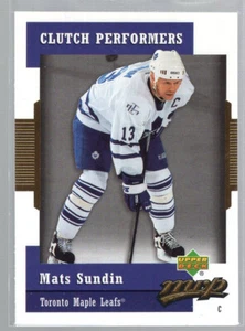 * 2006-07 Upper Deck MVP - Clutch Performers #CP07 - MATS SUNDIN - Picture 1 of 2