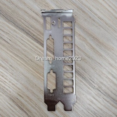 Bracket For Gainward GeForce GTX 750Ti GTX 760 Graphics Video Card - Image 1 of 2