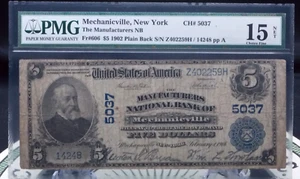 1902 $5 MECHANICVILLE NY Fr#606 Plain Back Manufactures NB Charter #5037 PMG 15 - Picture 1 of 5