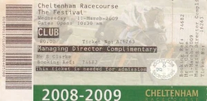 Ticket - Cheltenham Races 11.03.09 The Festival - Picture 1 of 1