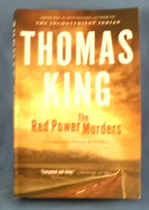 SOFTCOVER! - THE RED POWER MURDERS by Thomas King - Picture 1 of 2