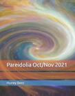 Pareidolia Oct/Nov 2021 by Honey Beez (English) Paperback Book