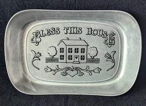 Wilton Armetale Bless This House Pewter Metal Serving Tray Dish Plate 10.5x7. - Picture 1 of 6