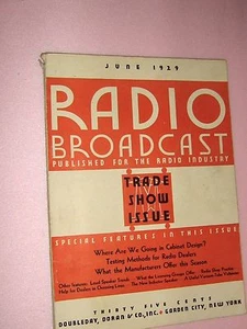 Vintage "Radio Broadcast" Magazine, June, 1929, American Radio Industry, Rare - Picture 1 of 2