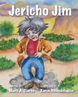 Jericho Jim by Mark A. Clarke Paperback Book