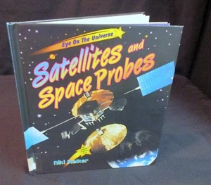 Eye on the Universe: Satellites and Space Probes by Niki Walker 1998 Hardcover - Imagen 1 de 7