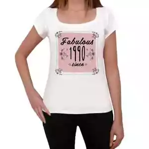 Women's Graphic T-Shirt Fabulous Woman Since 1990 34th Birthday Anniversary 34 - Picture 1 of 6