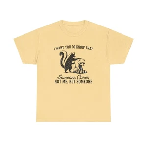 Someone Cares But Not Me Funny Graphic T Shirt NEW Heavy Cotton Tee - Picture 1 of 9