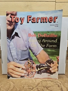Toy Farmer January 1991 Bob DeBaillie Toying Around On The Farm - Picture 1 of 7