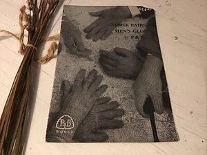 P&B Wools Vintage Knitting Patterns. 3 Pairs Men’s Gloves - Picture 1 of 5
