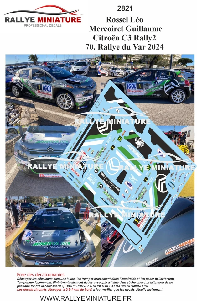 DECALS 1/43 REF 2821 CITROEN C3 RALLY 2  LEO ROSSEL  RALLYE VAR 2024 - Photo 1/1