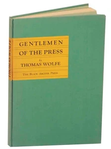 Thomas WOLFE / GENTLEMEN OF THE PRESS 1st Edition 1942 #152003 - Bild 1 von 1
