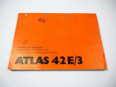 Atlas 42E/3 Radlader Ersatzteilliste Spare Parts List Catalogue pieces 1995 - Bild 1 von 3