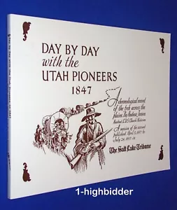 NICE! Day By Day with the Utah Pioneers 1847 Andrew Jenson Mormon Salt Lake Utah - Imagen 1 de 12