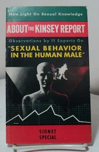 About the Kinsey Report - Observations by 11 Experts - Signet 675 - 1948 - Imagen 1 de 2