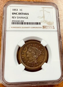 1853 LARGE Cent NGC UNC Details REV Damage, small ding. - Picture 1 of 8