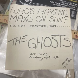 1978 Max’s Kansas City Punk Flyer - The Ghosts w/ The Look, April 2, 8,5” x 8,5 - Bild 1 von 4