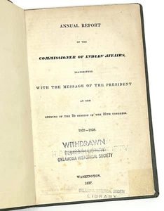 Annual Report of The Commissioner of Indian Affairs 1837-1838. First Edition. - Imagen 1 de 11